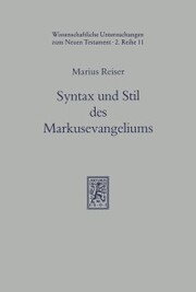 Syntax und Stil des Markusevangeliums im Lichte der hellenistischen Volksliteratur
