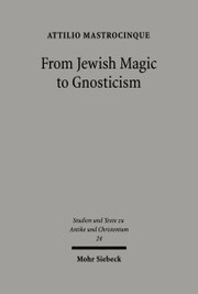 From Jewish Magic to Gnosticism - Cover