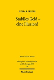 Stabiles Geld - eine Illusion?