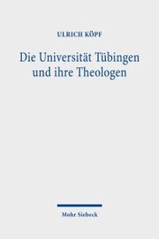 Die Universität Tübingen und ihre Theologen - Cover