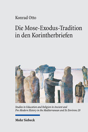 Die Mose-Exodus-Tradition in den Korintherbriefen