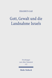 Gott, Gewalt und die Landnahme Israels - Cover