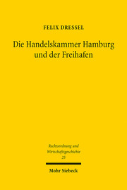 Die Handelskammer Hamburg und der Freihafen - Cover