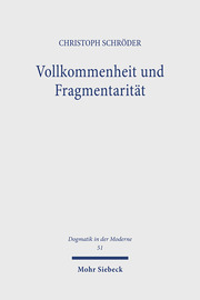 Vollkommenheit und Fragmentarität - Cover