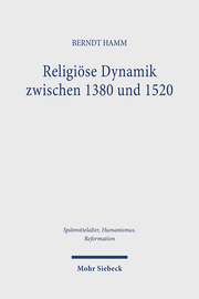 Religiöse Dynamik zwischen 1380 und 1520