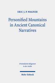 Personified Mountains in Ancient Canonical Narratives - Cover