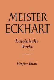 Meister Eckhart. Lateinische Werke Band 5 - Cover