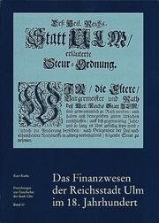 Das Finanzwesen der Reichsstadt Ulm im 18.Jahrhundert - Cover