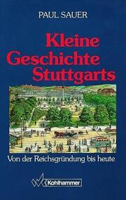 Kleine Geschichte Stuttgarts - Cover