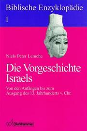 Die Vorgeschichte Israels (vor 1200 v. Chr.) - Cover