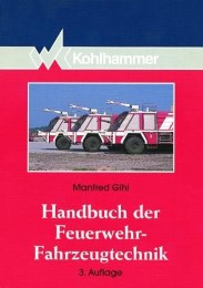 Handbuch der Feuerwehr-Fahrzeugtechnik