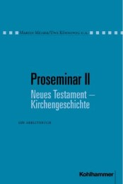 Proseminar II Neues Testament - Kirchengeschichte