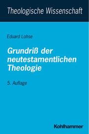 Grundriss der neutestamentlichen Theologie