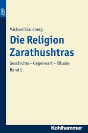 Die Religion Zarathushtras. BonD - Cover