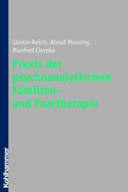 Praxis der psychoanalytischen Familien- und Paartherapie