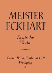 Meister Eckhart. Deutsche Werke Band 4,2: Predigten