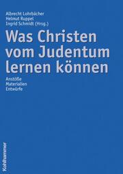 Was Christen vom Judentum lernen können - Cover