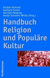 Handbuch Religion und Populäre Kultur