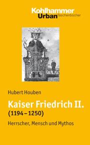 Kaiser Friedrich II (1194-1250)