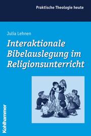 Interaktionale Bibelauslegung im Religionsunterricht - Cover