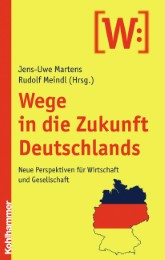 Wege in die Zukunft Deutschlands - Cover