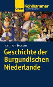 Geschichte der Burgundischen Niederlande - Cover