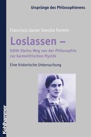 Loslassen - Edith Steins Weg von der Philosophie zur karmelitischen Mystik - Cover