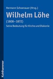 Wilhelm Löhe (1808-1872) - Cover
