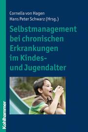 Selbstmanagement bei chronischen Erkrankungen im Kindes- und Jugendalter - Cover