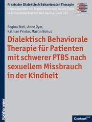 Dialektisch Behaviorale Therapie für Patienten mit schwerer PTBS nach sexuellem Missbrauch in der Kindheit - Cover