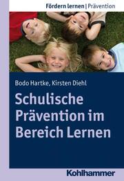 Schulische Prävention im Bereich Lernen - Cover