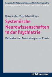 Systemische Neurowissenschaften in der Psychiatrie - Cover