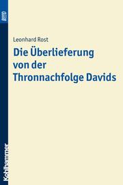 Die Überlieferung von der Thronnachfolge Davids. BonD - Cover