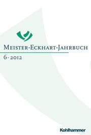 Meister-Eckhart-Jahrbuch 6/2012