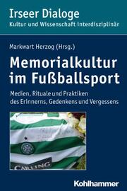 Memorialkultur im Fußballsport