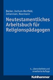 Neutestamentliches Arbeitsbuch für Religionspädagogen - Cover