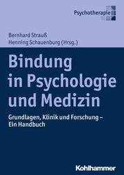 Bindung in Psychologie und Medizin - Cover