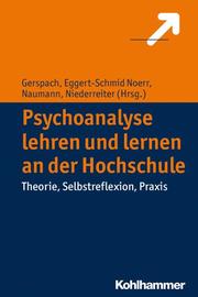 Psychoanalyse lehren und lernen an der Hochschule - Cover