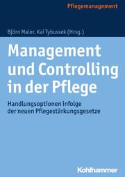 Management und Controlling in der Pflege - Cover
