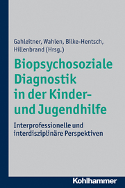 Biopsychosoziale Diagnostik in der Kinder- und Jugendhilfe - Cover