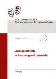 Landesgeschichte in Forschung und Unterricht, 9. Jahrgang