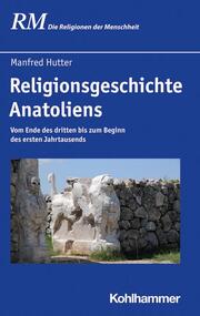 Religionsgeschichte Anatoliens - Cover