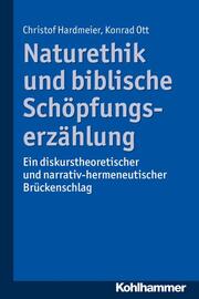 Naturethik und biblische Schöpfungserzählung. - Cover