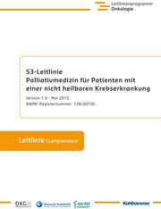 S3-Leitlinie Palliativmedizin für Patienten mit einer nicht heilbaren Krebserkrankung - Cover
