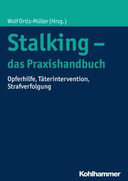 Stalking - das Praxishandbuch - Cover