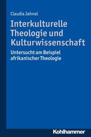 Interkulturelle Theologie und Kulturwissenschaft. - Cover