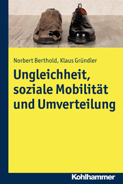 Ungleichheit, soziale Mobilität und Umverteilung - Cover
