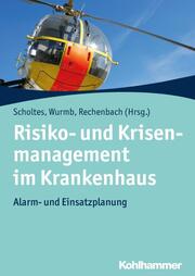 Risiko- und Krisenmanagement im Krankenhaus - Cover