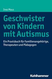 Geschwister von Kindern mit Autismus - Cover