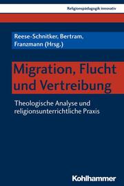 Migration, Flucht und Vertreibung - Cover